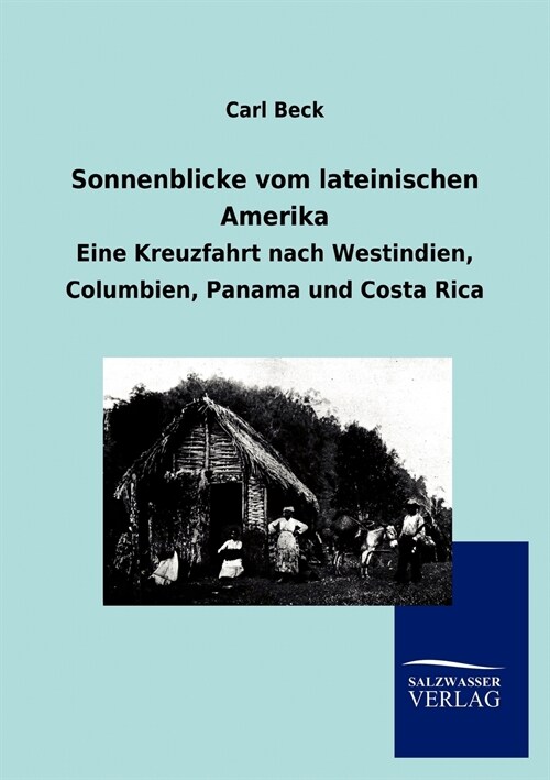 Sonnenblicke Vom Lateinischen Amerika (Paperback)