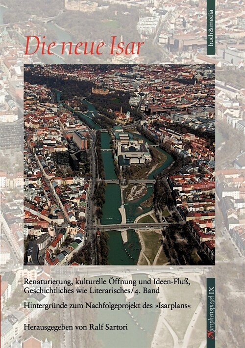 Die Neue Isar (Band 4) (Paperback)