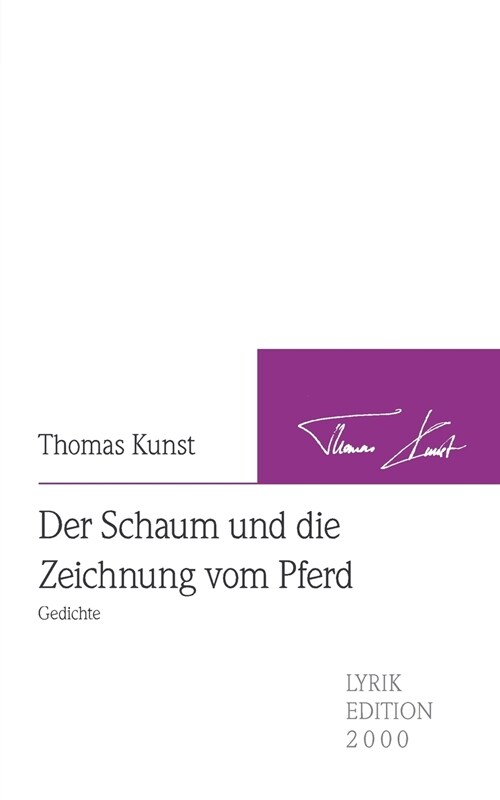 Der Schaum Und Die Zeichnung Vom Pferd (Paperback)