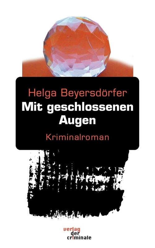 Mit Geschlossenen Augen (Paperback)