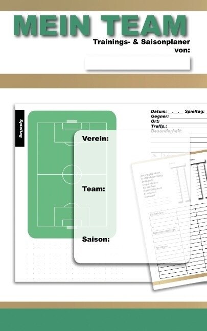 Mein Team - Trainings- & Saisonplaner (Paperback)