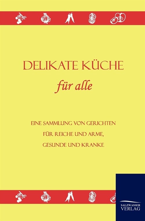 Delikate K?he (Paperback)