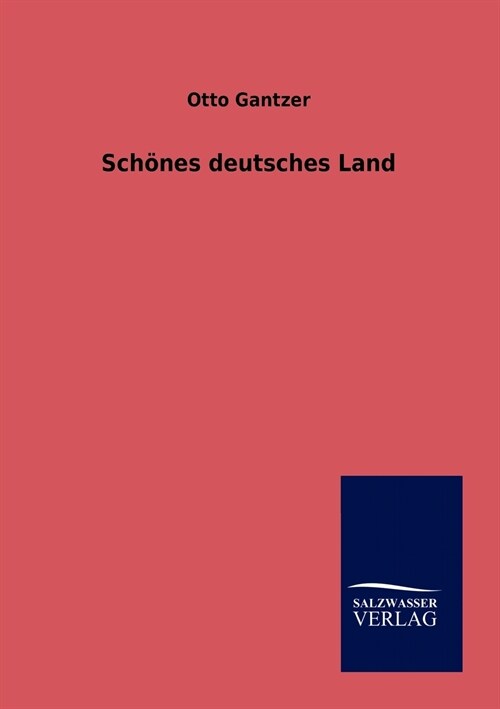 Sch?es Deutsches Land (Paperback)