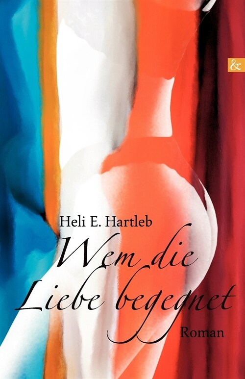 Wem Die Liebe Begegnet (Paperback)