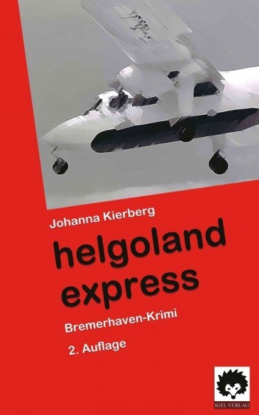 Helgoland Express: Bremerhaven-Krimi (Paperback)