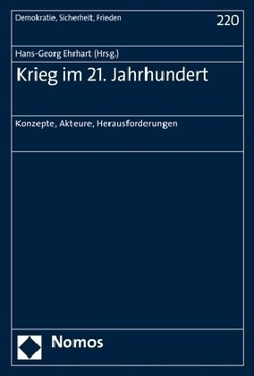 Krieg Im 21. Jahrhundert: Konzepte, Akteure, Herausforderungen (Paperback)