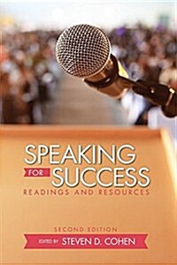 Speaking for Success: Readings and Resources (Paperback)