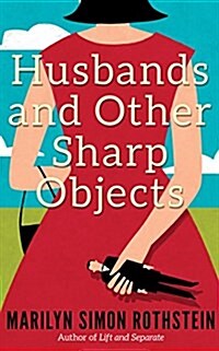 Husbands and Other Sharp Objects (Audio CD)