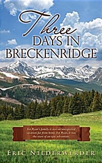 Three Days in Breckenridge (Hardcover)