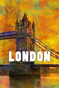 London: Journal / Notebook with 150 Lined Pages (Paperback)