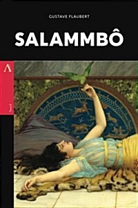 Salammb? (Paperback)