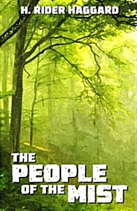 The People of the Mist (Paperback)