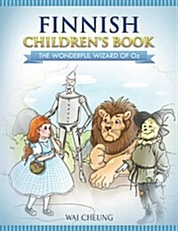 Finnish Childrens Book: The Wonderful Wizard of Oz (Paperback)