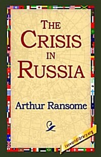 The Crisis in Russia (Paperback)