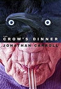 The Crows Dinner (Hardcover)