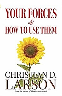 Your Forces and How to Use Them (Paperback)