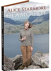 Alice Starmores Glamourie (Hardcover)