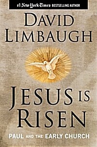Jesus Is Risen: Paul and the Early Church (Hardcover)