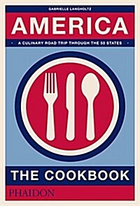 America : The Cookbook (Hardcover)