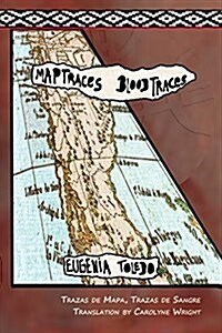 Trazas de Mapas, Trazas de Sangre / Map Traces, Blood Traces (Paperback)