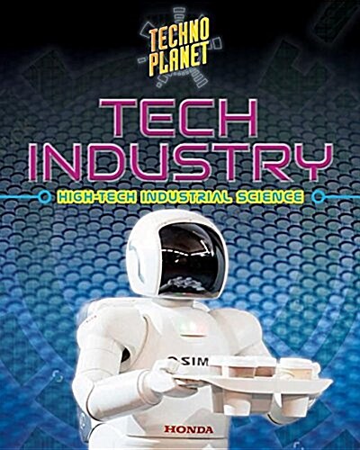 Tech Industry (Library Binding)