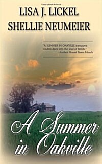 A Summer in Oakville (Paperback)