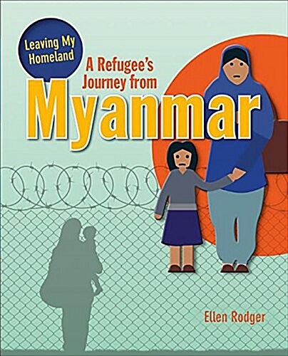 A Refugees Journey from Myanmar (Paperback)