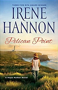 Pelican Point: A Hope Harbor Novel (Paperback)