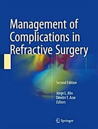 Management of Complications in Refractive Surgery (Hardcover, 2, 2018)