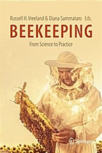 Beekeeping - From Science to Practice (Hardcover, 2017)