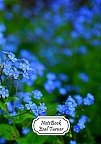 Journal Notebook Diary: Forget Me Not: Pocket Notebook Journal Diary, 110 Pages, 7 X 10 (Notebook Lined, Blank No Lined) (Paperback)