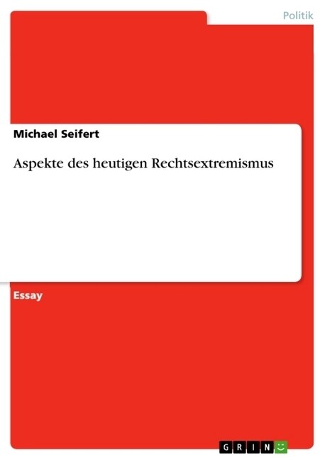 Aspekte Des Heutigen Rechtsextremismus (Paperback)