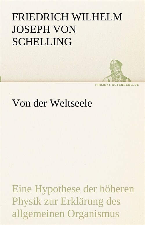 Von Der Weltseele (Paperback)