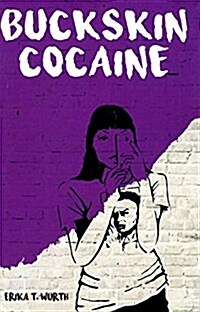 Buckskin Cocaine (Paperback)