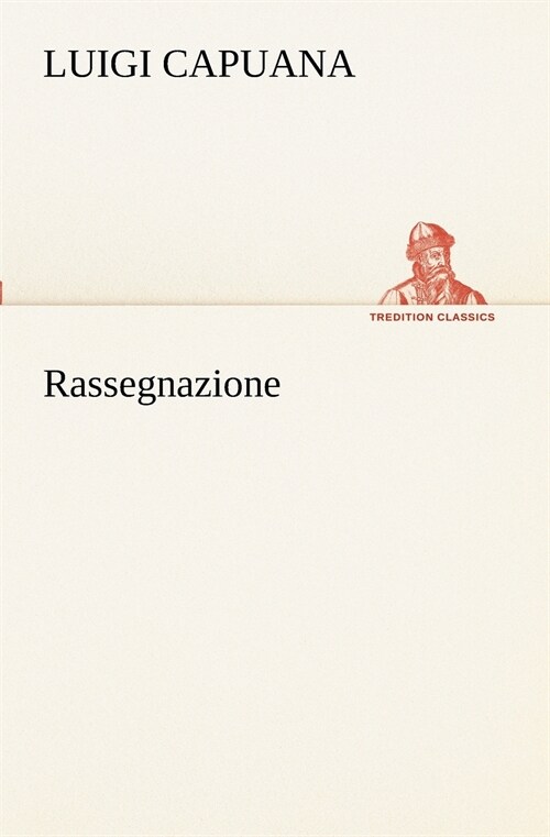 Rassegnazione (Paperback)