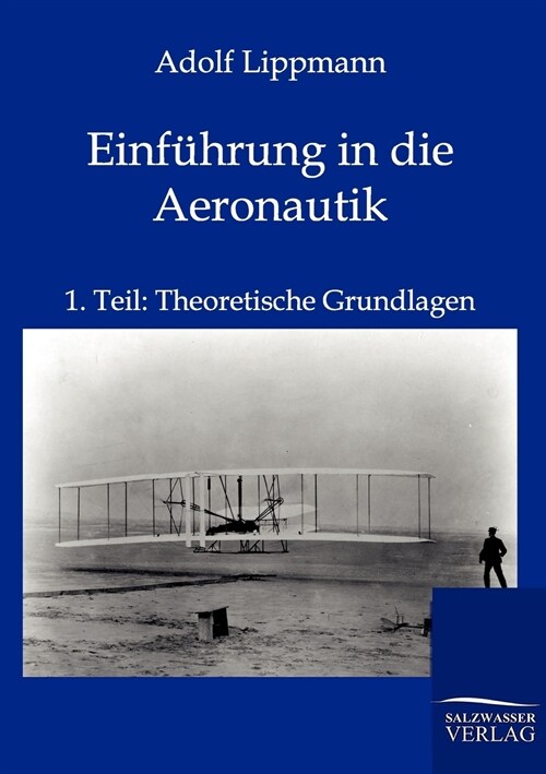 Einf?rung in Die Aeronautik (Paperback)