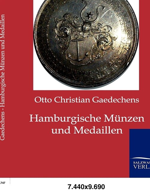 Hamburgische M?zen Und Medaillen (Paperback)