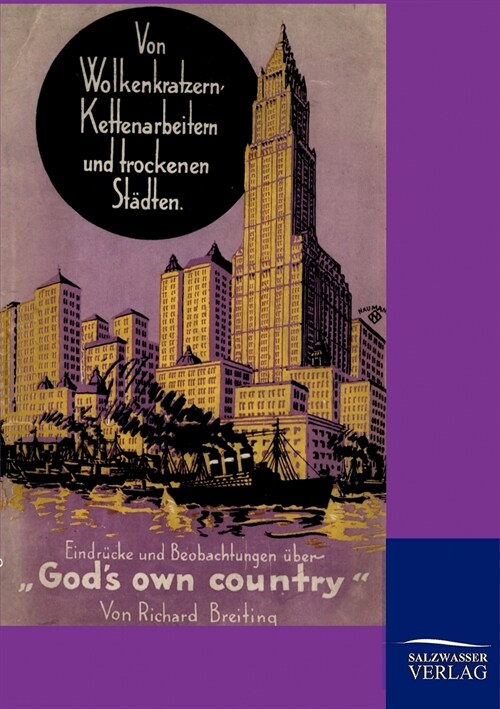Von Wolkenkratzern, Kettenarbeitern Und Trockenen St?ten (Paperback)