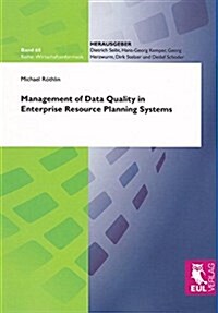 Management of Data Quality in Enterprise Resource Planning Systems (Paperback, Aufl)