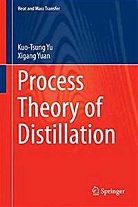 Process Theory of Distillation (Hardcover, 2022)