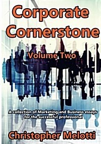 Corporate Cornerstone: Volume Two (Paperback)