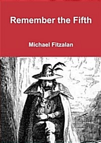 Remember the Fifth (Paperback)