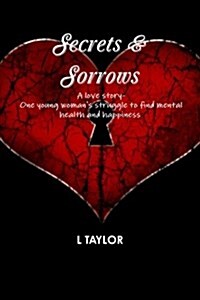 Secrets & Sorrows (Paperback)