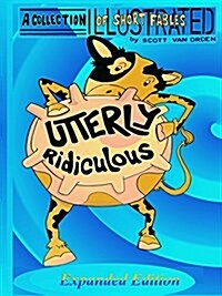 Utterly Ridiculous (Paperback)