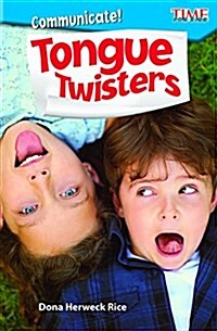 Communicate! Tongue Twisters (Paperback)