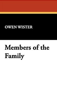 Members of the Family (Paperback)