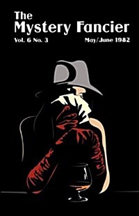The Mystery Fancier (Vol. 6 No. 3) May/June (Paperback)