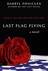 Last Flag Flying (Paperback)