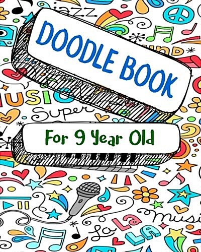 Doodle Book for 9 Year Old: Dot Grid Journal Notebook (Paperback)