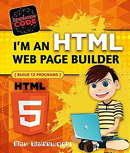 Im an HTML Web Page Builder (Paperback)
